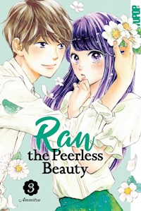 Ran the Peerless Beauty 03 - Ammitsu - E-Book