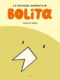 Bolita - Miguel B. Núñez - E-Book