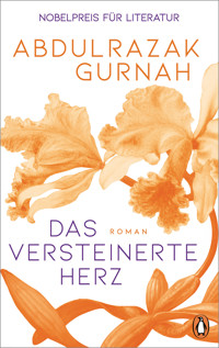 Das versteinerte Herz - Abdulrazak Gurnah - E-Book