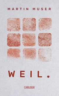 WEIL. - Martin Muser - E-Book