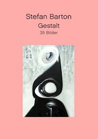 Gestalt - Stefan Barton - E-Book
