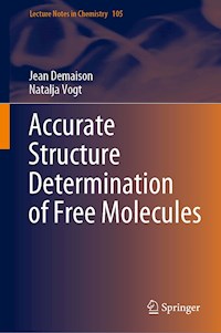 Accurate Structure Determination of Free Molecules - Jean Demaison - E-Book
