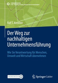 Der Weg zur nachhaltigen Unternehmensführung - Ralf T Kreutzer - E-Book