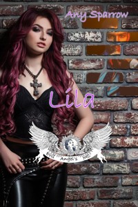 Evil Angel´s MC -Lila - Any Sparrow - E-Book