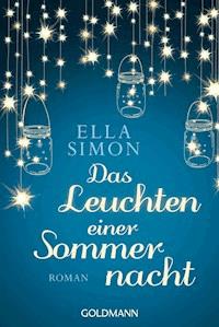 Das Leuchten einer Sommernacht - Ella Simon - E-Book