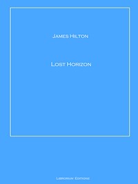Lost Horizon - James Hilton - E-Book