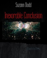 Inexorable Conclusion - Suzann Dodd - E-Book
