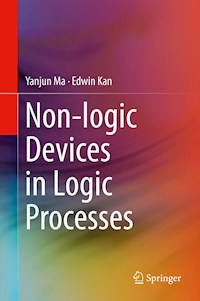 Non-logic Devices in Logic Processes - Yanjun Ma - E-Book