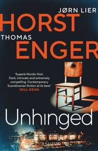 Unhinged: The ELECTRIFYING new instalment in the No. 1 bestselling Blix & Ramm series… - Thomas Enger - E-Book