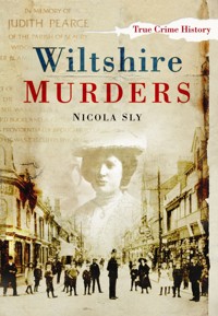Wiltshire Murders - Nicola Sly - E-Book