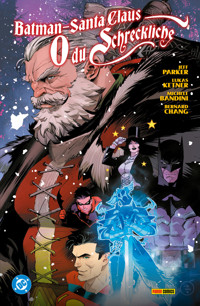 Batman/Santa Claus: O du Schreckliche - Jeff Parker - E-Book