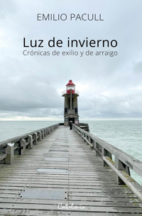 Luz de invierno - Emilio Pacull - E-Book