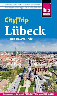 Reise Know-How CityTrip Lübeck mit Travemünde - Hans-Jürgen Fründt - E-Book
