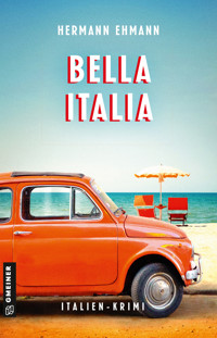 Bella Italia - Hermann Ehmann - E-Book