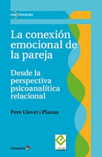 La conexión emocional de la pareja - Pere Llovet i Planas - E-Book