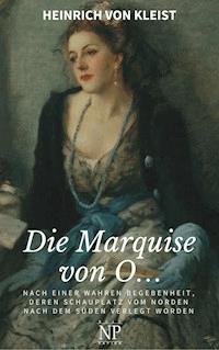 Die Marquise von O… - Heinrich von Kleist - E-Book