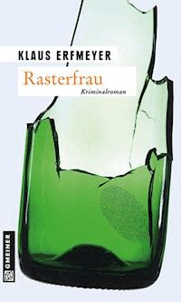 Rasterfrau - Klaus Erfmeyer - E-Book