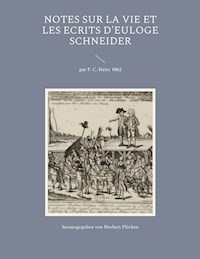 Notes sur la vie et les ecrits d'Euloge Schneider -  - E-Book
