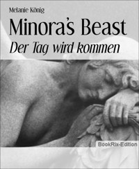 Minora's Beast - Melanie König - E-Book