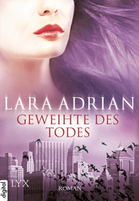 Geweihte des Todes - Lara Adrian - E-Book