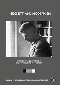 Beckett and Modernism -  - E-Book