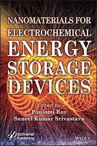 Nanomaterials for Electrochemical Energy Storage Devices - - E-Book