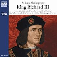 King Richard III - William Shakespeare - Hörbuch