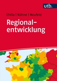 Regionalentwicklung - Tobias Chilla - E-Book