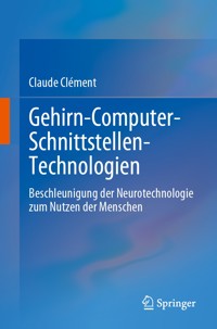 Gehirn-Computer-Schnittstellen-Technologien - Claude Clément - E-Book