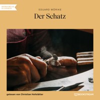 Der Schatz - Eduard Mörike - Hörbuch