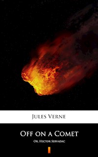 Off on a Comet - Jules Verne. - E-Book