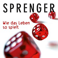Wie das Leben so spielt - Reinhard K. Sprenger - Hörbuch