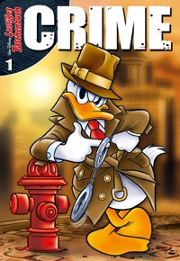 Lustiges Taschenbuch Crime 01 - Walt Disney - E-Book