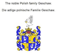 The noble Polish family Geschaw. Die adlige polnische Familie Geschaw. - Werner Zurek - E-Book