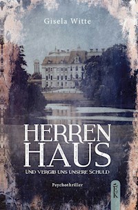 Herrenhaus - Gisela Witte - E-Book