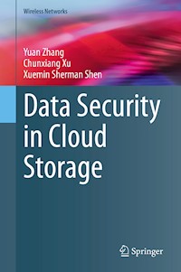 Data Security in Cloud Storage - Yuan Zhang - E-Book