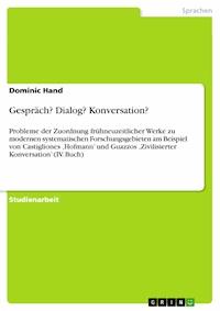 Gespräch? Dialog? Konversation? - Dominic Hand - E-Book