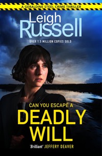 Deadly Will - Leigh Russell - E-Book