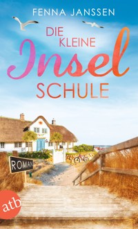 Die kleine Inselschule - Fenna Janssen - E-Book