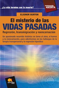 El Misterio de las Vidas Pasadas - Eleonor Burton - E-Book