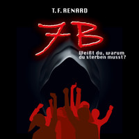 7B - T.F. Renard - Hörbuch