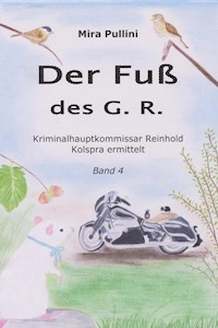 Der Fuß des G. R. - Mira Pullini - E-Book
