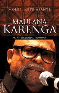 Maulana Karenga - Molefi Kete Asante - E-Book