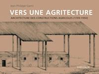 Vers une agritecture - Jean-Philippe Garric - E-Book