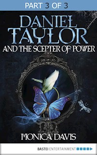 Daniel Taylor and the Scepter of Power - Monica Davis - E-Book