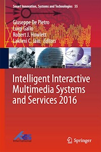 Intelligent Interactive Multimedia Systems and Services 2016 -  - E-Book