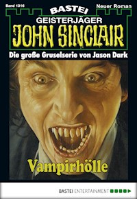 John Sinclair 1316 - Jason Dark - E-Book
