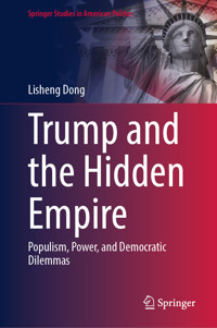 Trump and the Hidden Empire - Lisheng Dong - E-Book