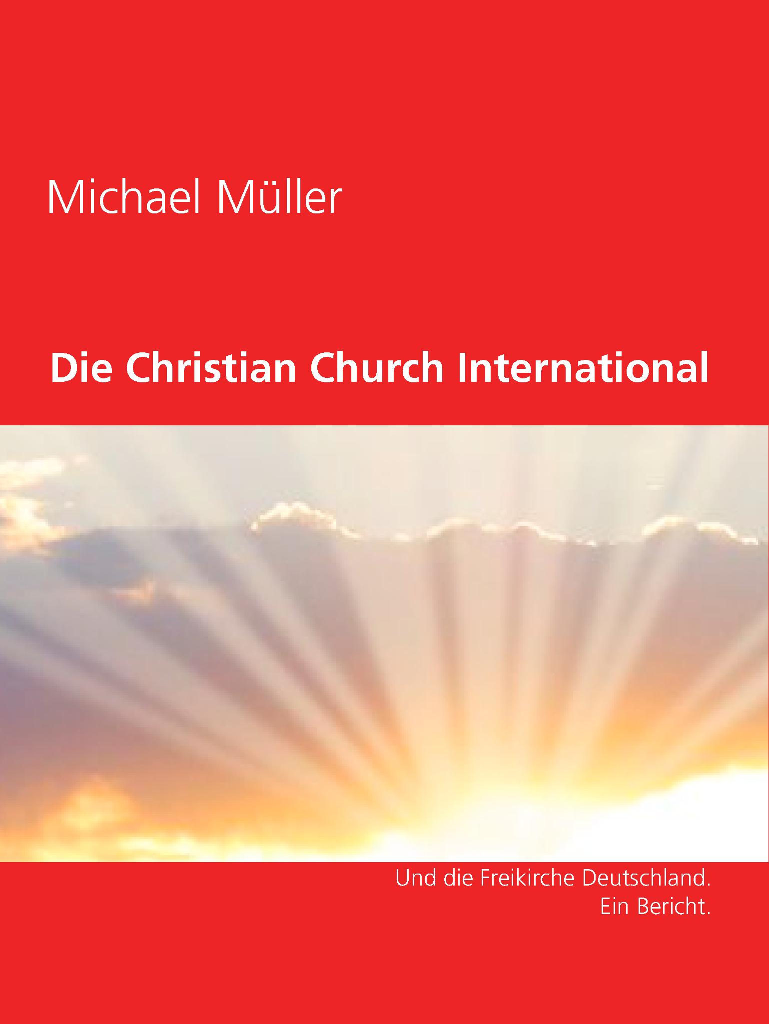 Christian Church International - Michael Muller - E-Book