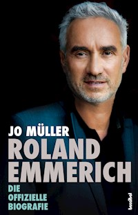Roland Emmerich - Jo Müller - E-Book